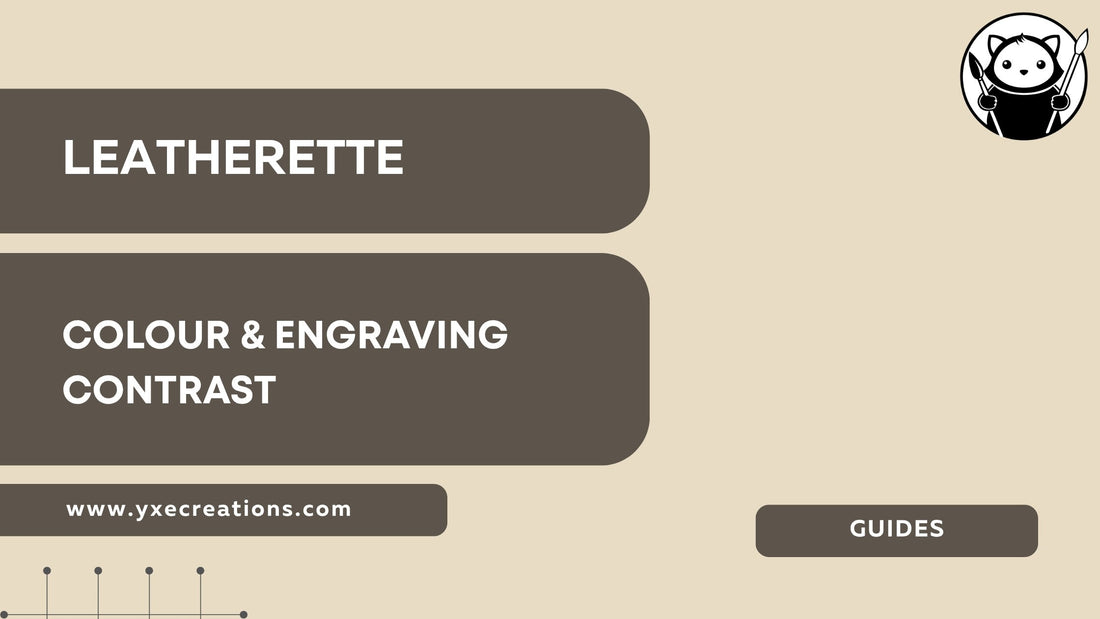 leatherette-colour-engraving-contrast-guide