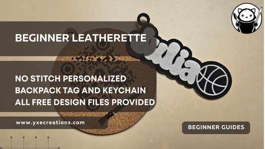 Beginner Leatherette: No Stitch Personalized Backpack Tag + All Free Design Files Provided