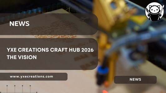 YXE Creations Craft Hub 2026: The Vision