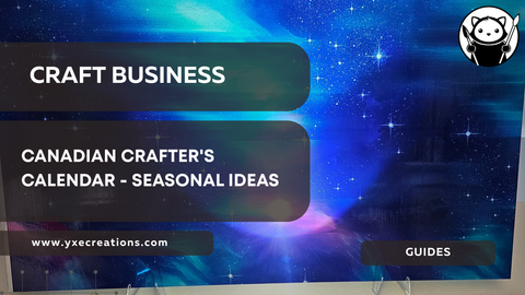 Canadian Crafter's Calendar - Seasonal ideas