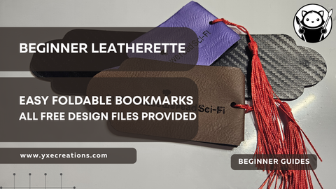Beginner Leatherette: No Stitch Foldable Bookmarks + All Free Design Files Provided