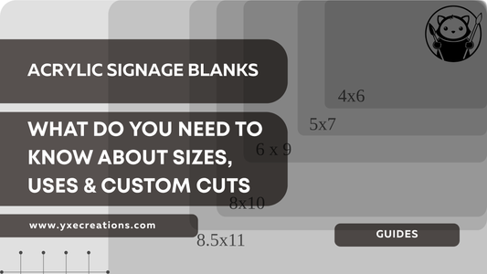 Acrylic Signage Blanks – Sizes, Uses & Custom Cuts