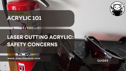 Laser Cutting Acrylic: Safety Concerns