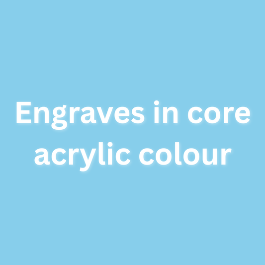 Text 'Engraves in core acrylic colour' on a blue background