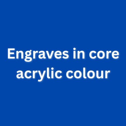 Text 'Engraves in core acrylic colour' on a blue background